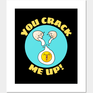 You Crack Me Up | Egg Pun Posters and Art